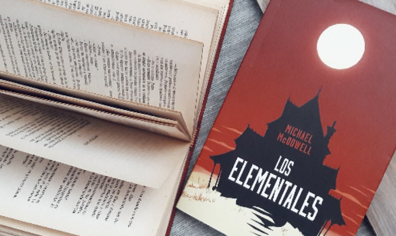 La columna literaria de Flavia Pittella: “Los elementales” de Michael McDowell